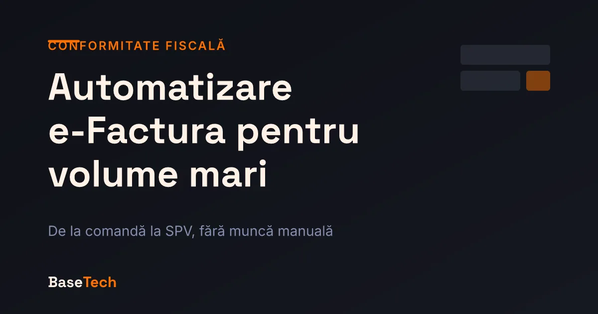 Flux automat de facturare: comenzile dintr-un magazin online devin fișiere XML validate și transmise în SPV la ANAF, pe fundal charcoal cu accent portocaliu