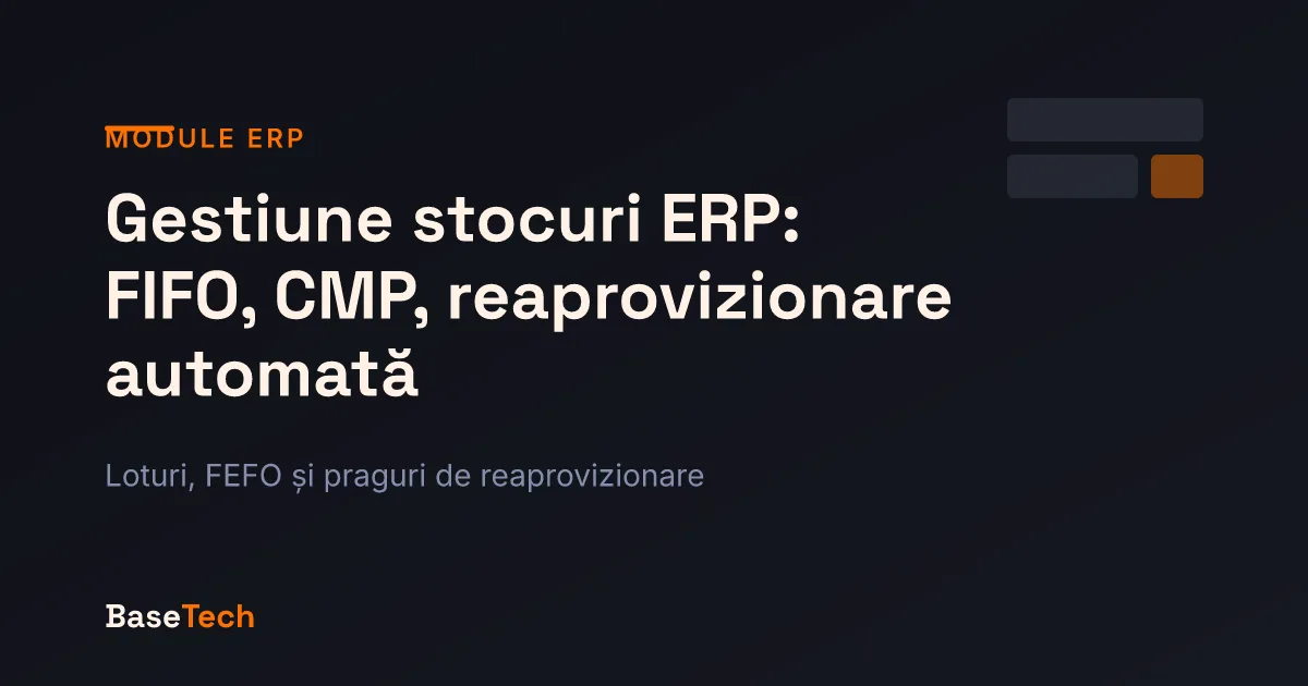 Ilustrație modul ERP gestiune stocuri: comparație FIFO și cost mediu ponderat, prag de reaprovizionare
